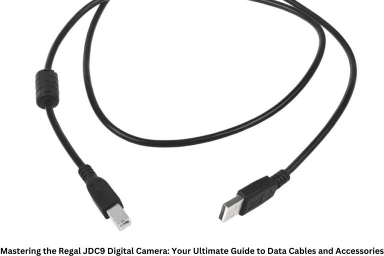 Mastering the Regal JDC9 Digital Camera: Your Ultimate Guide to Data Cables and Accessories