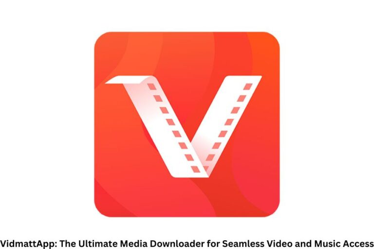 VidmattApp: The Ultimate Media Downloader for Seamless Video and Music Access